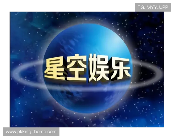 星空娱乐：创新科技助力星空观测，打造未来智能化的娱乐体验平台